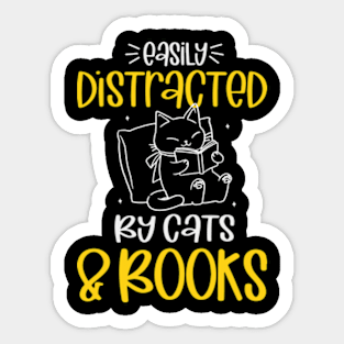 Easily Distracted By Cats And Books Sticker